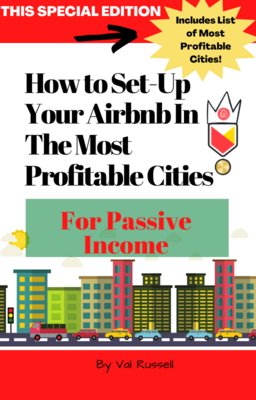 How to Set Up Your Airbnb in the Most Profitable Cities - SPECIAL EDITION - INSTANT DOWNLOAD