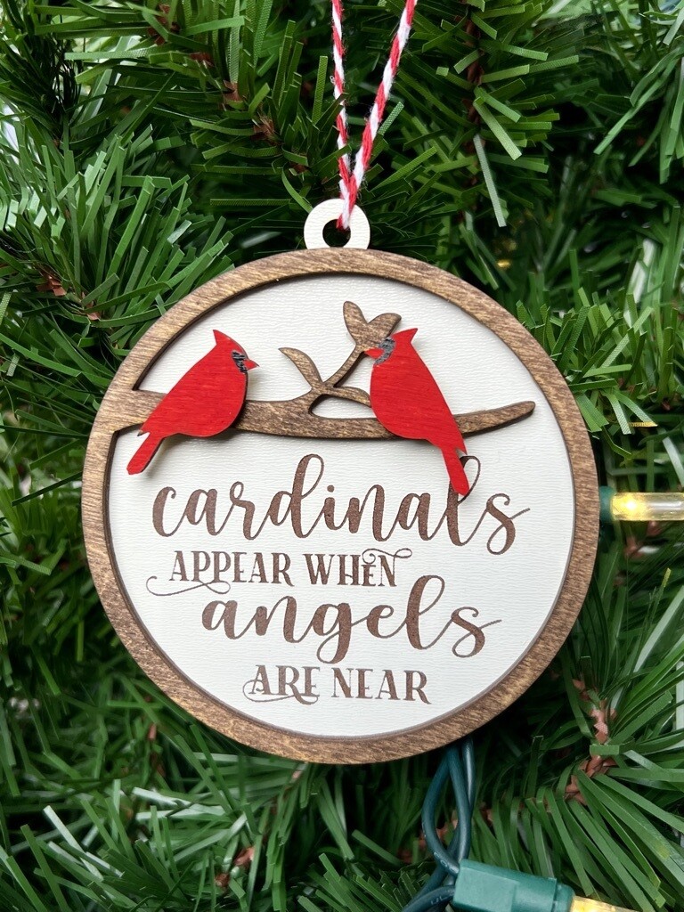 Cardinals Appear When Angels are Near Ornament