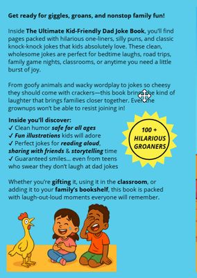 The Ultimate Kid-Friendly Dad Joke Book: Laugh Out Loud Jokes, Knock-Knock Jokes, Puns and Clean Humor for Kids, Teen &amp; Adults