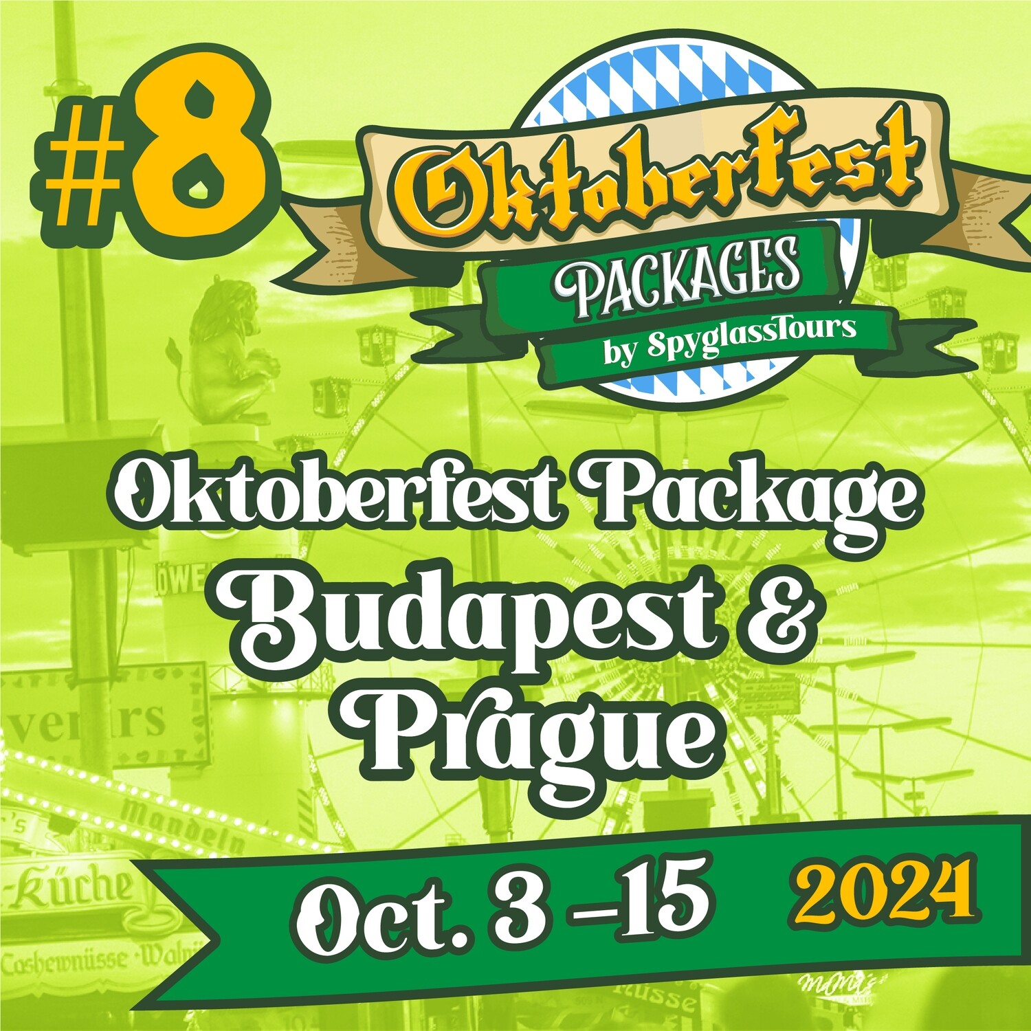 Oktoberfest Package #8 + Budapest and Prague 2024