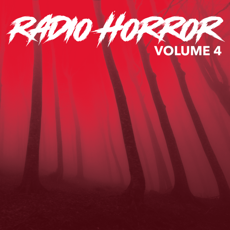 Radio Horror Volume 4