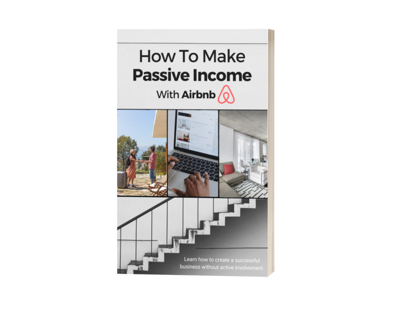 How To Make Passive Income With Airbnb