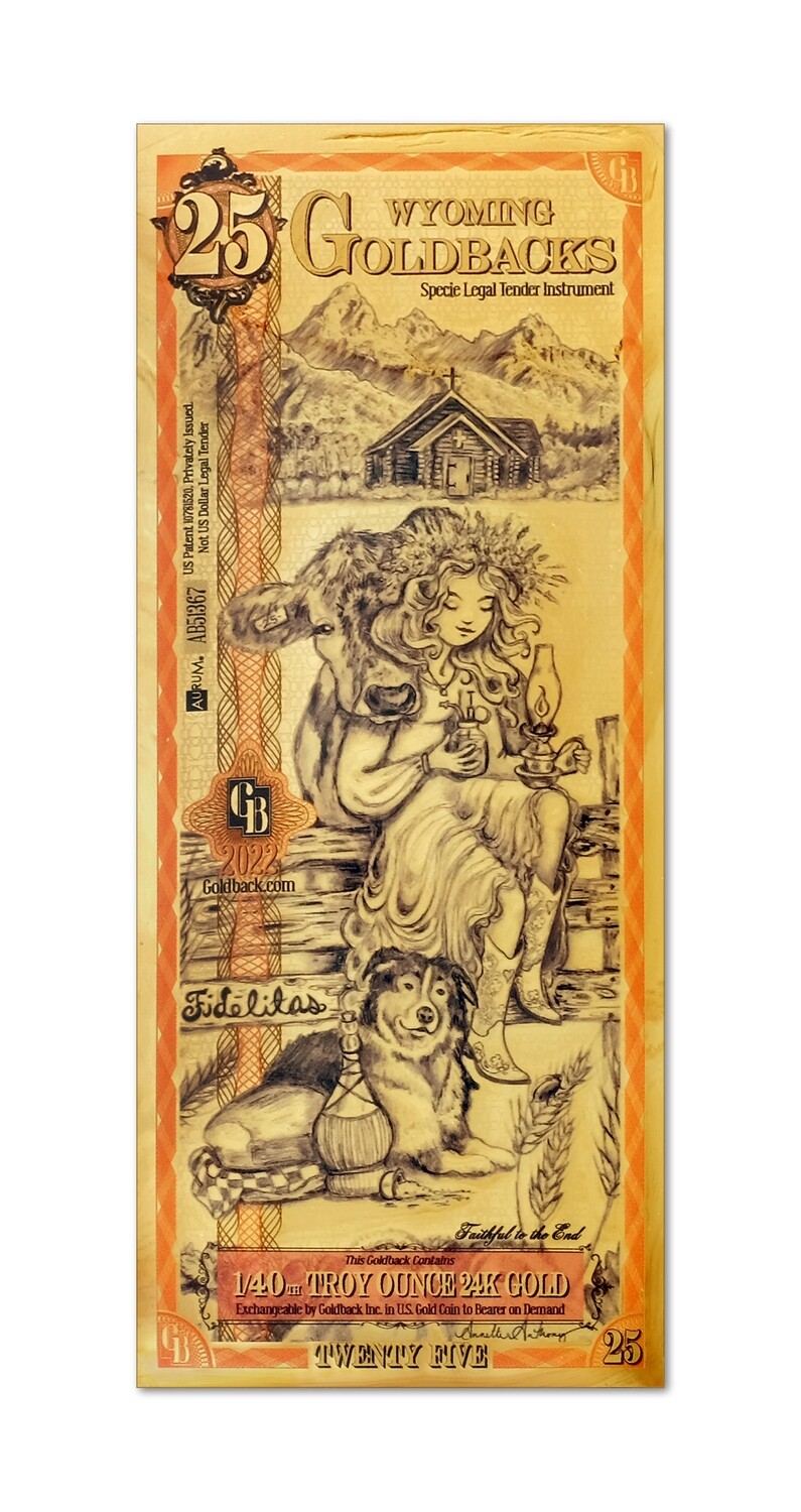 1 - Wyoming Goldback, Fidelitas