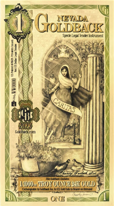 1 - Nevada Goldback, Caritas