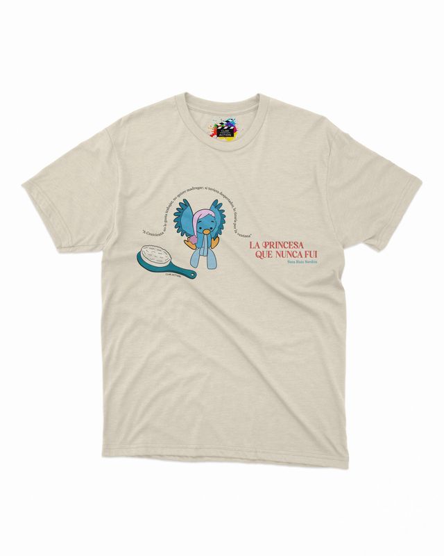 Camiseta LA PRINCESA QUE NUNCA FUI Camiseta LA PRINCESA QUE NUNCA FUI