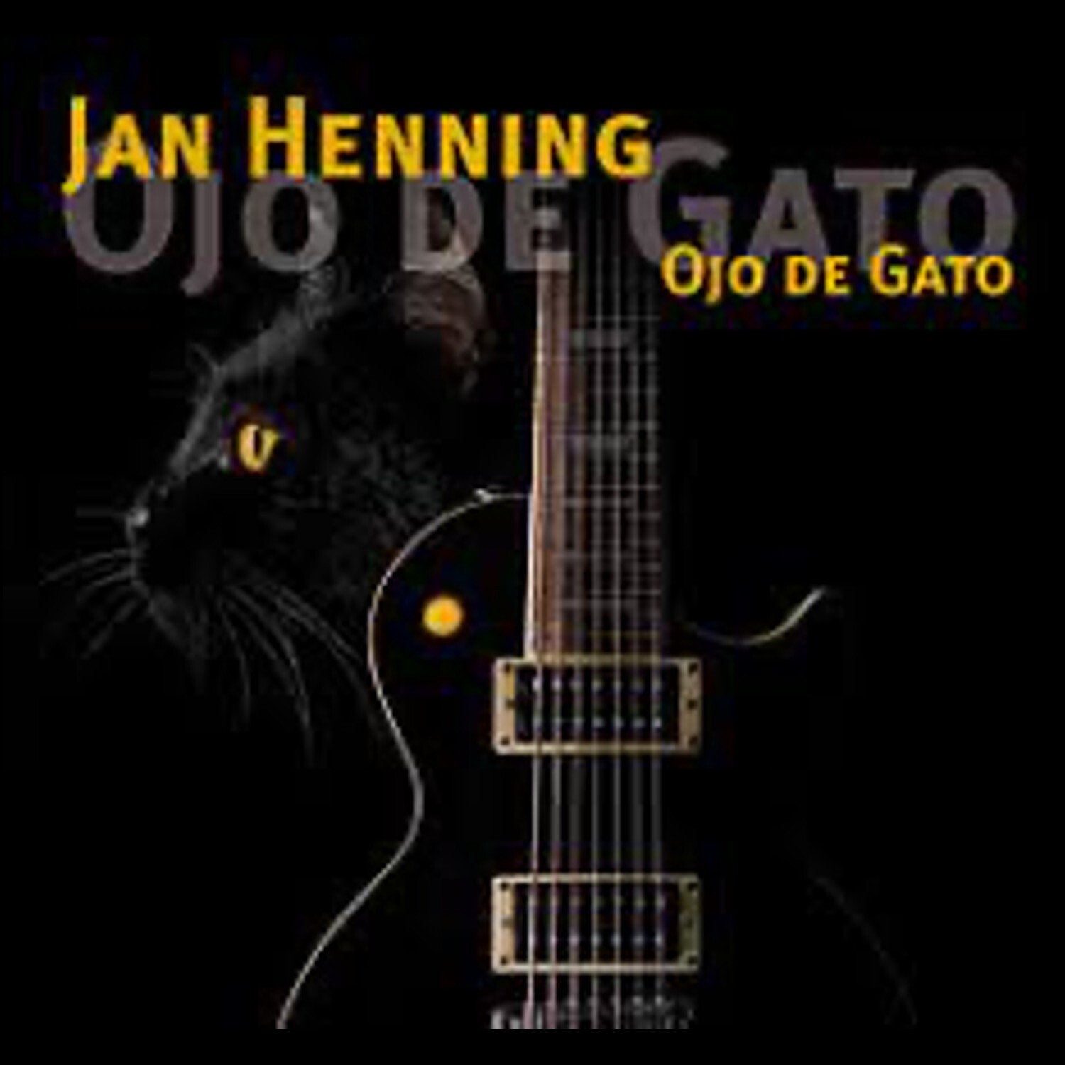 Jan Henning - Ojo de Gato