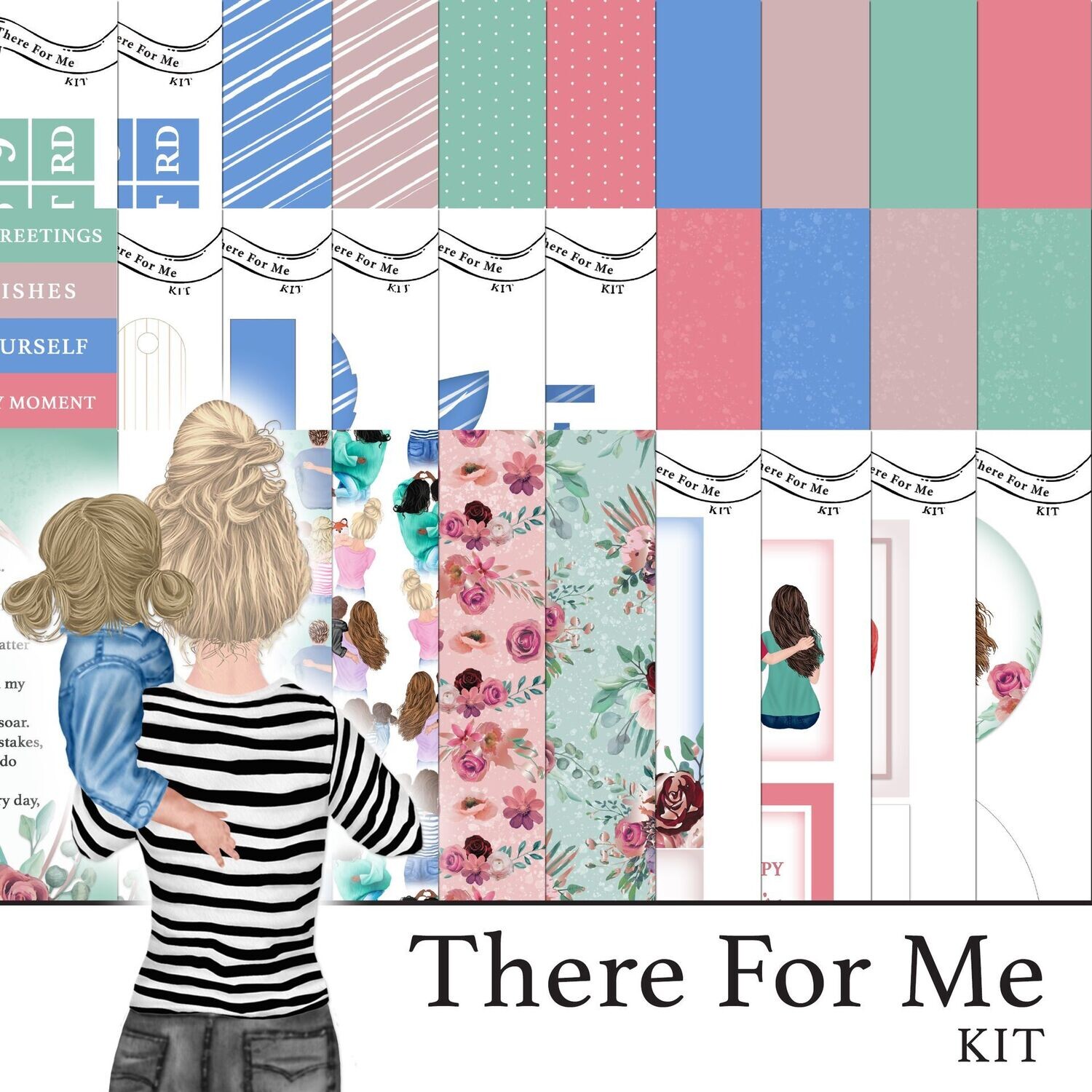 There For Me Digital Kit