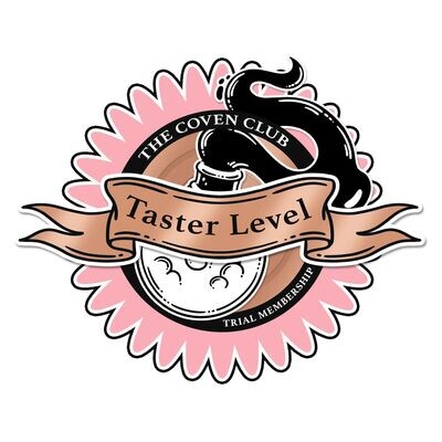 The Coven Club 'Taster Level' Membership - 4 weeks TRIAL Subscription Fees