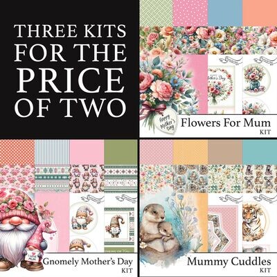 3 for 2 - Flowers For Mum Digital Kit, Gnomely Mother's Day Digital Kit & Mummy Cuddles Digital Kit