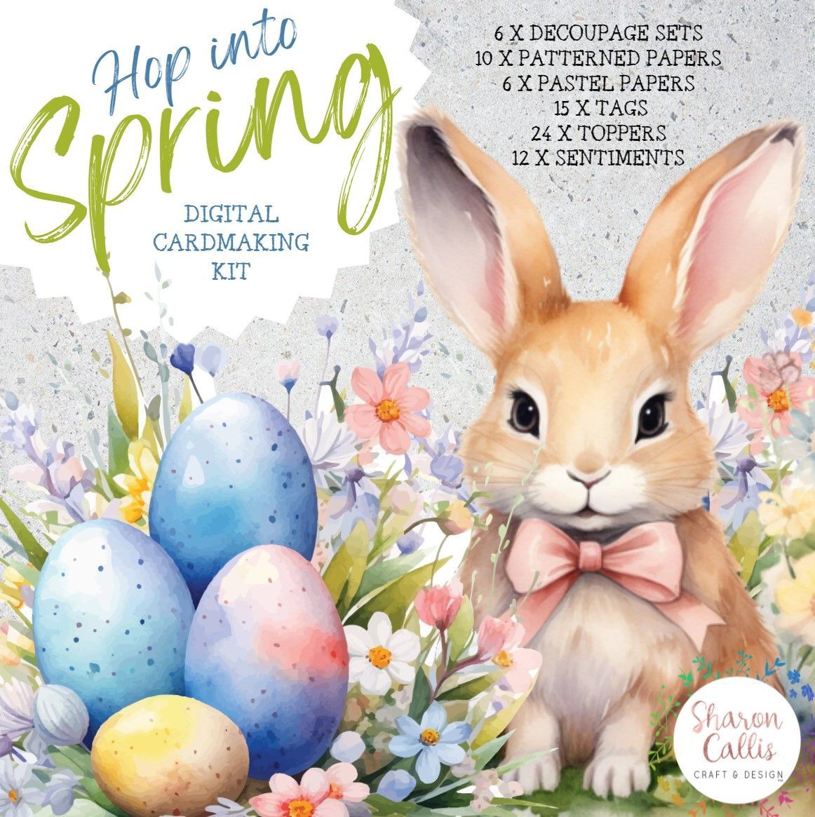 Hop into Spring Collection by Sharon Callis