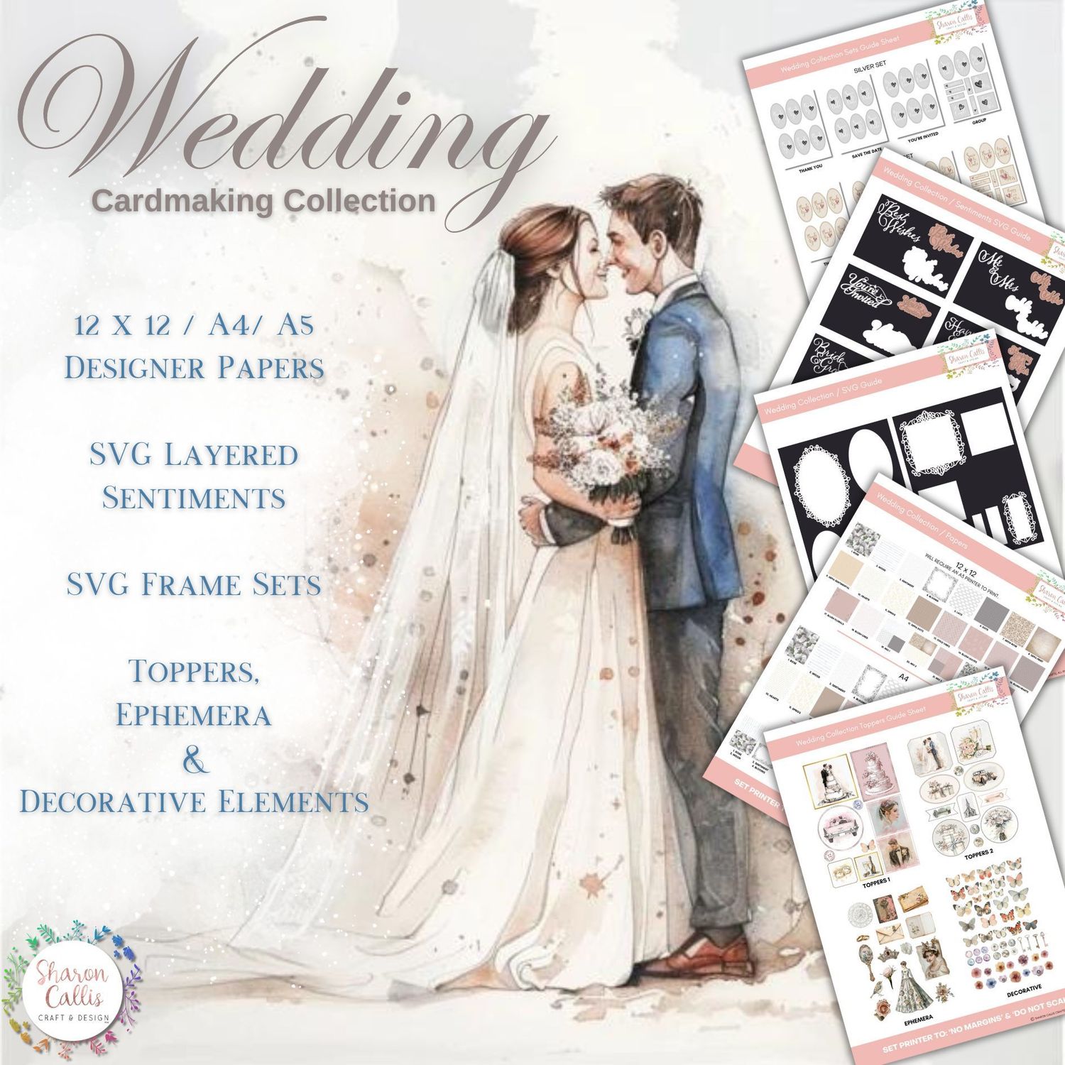 Wedding Collection with SVGs by Sharon Callis