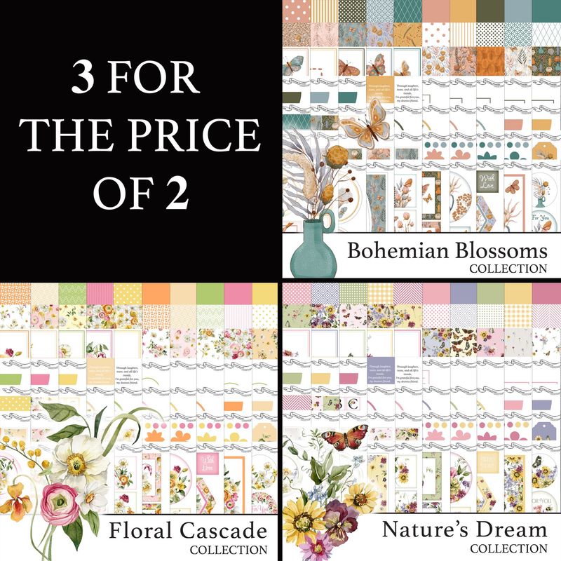 3 for 2 Bohemian Blossoms, Floral Cascade and Nature's Dream Digital Collections