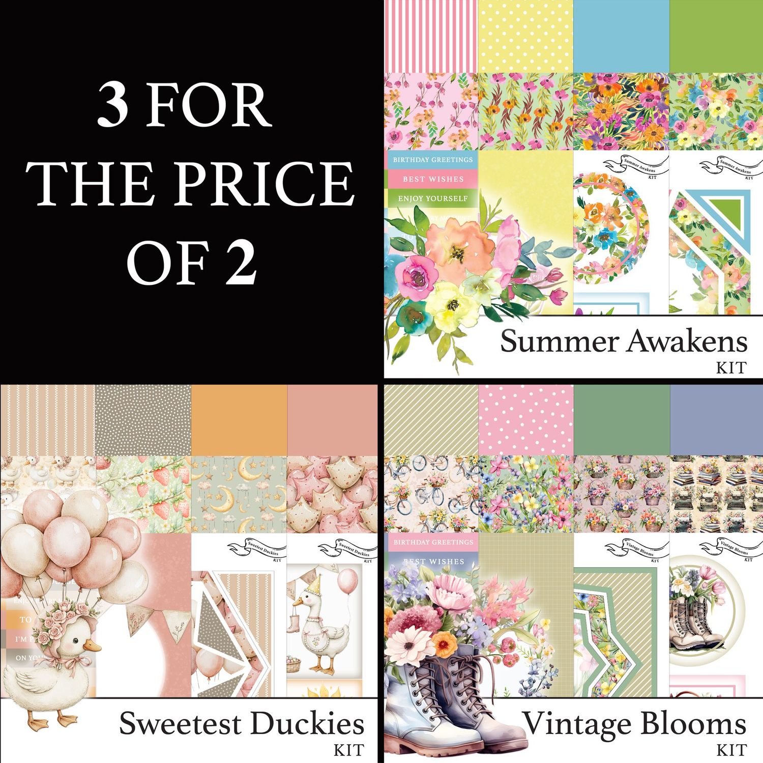 3 for 2 - Summer Awakens Digital Kit, Sweetest Duckies Digital Kit & Vintage Blooms Digital Kit