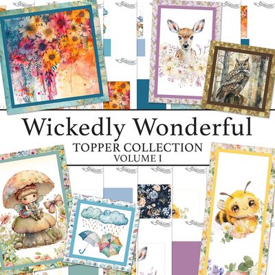 Wickedly Wonderful Toppers Digital Collection Volume I