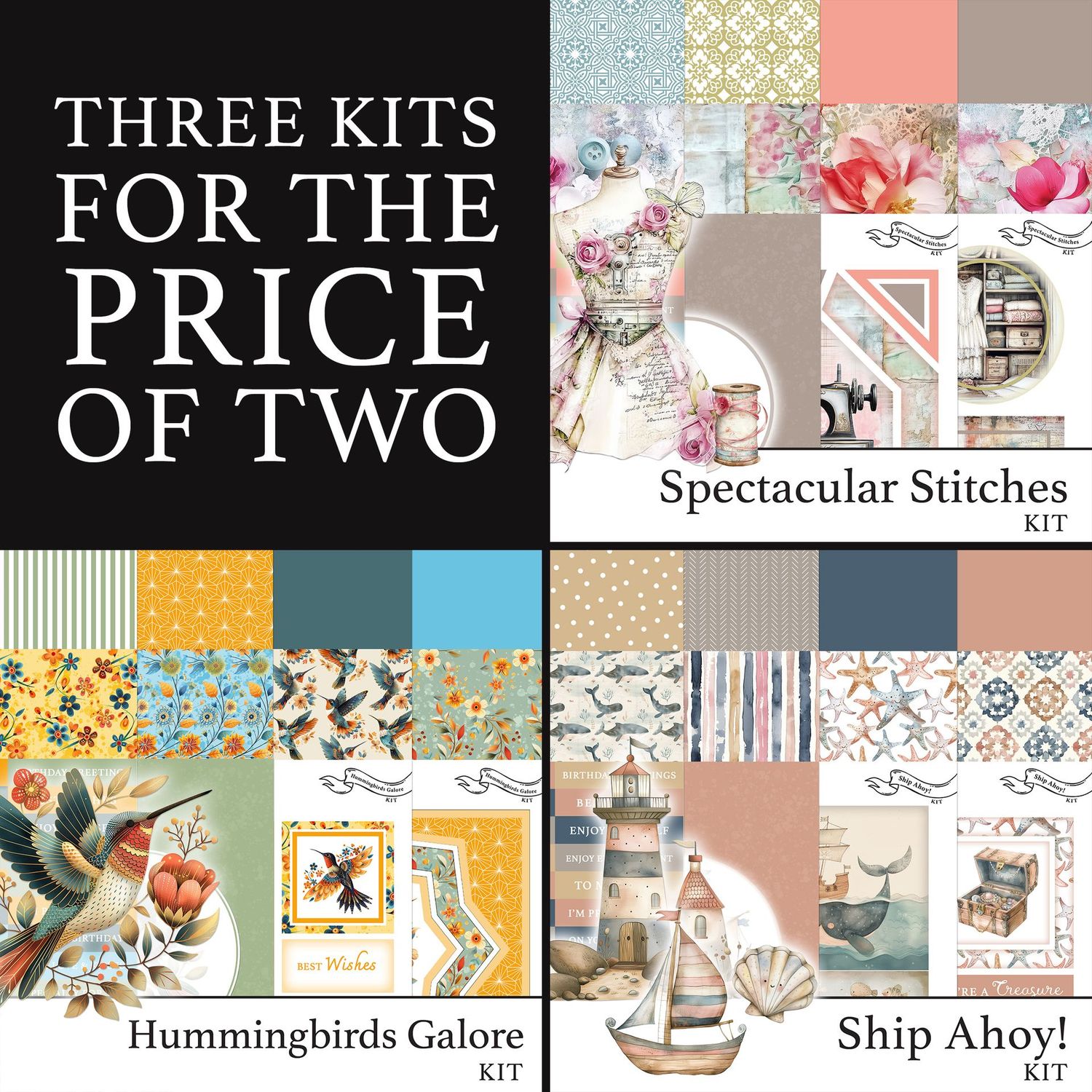 3 for 2 - Hummingbirds Galore Digital Kit, Ship Ahoy! Digital Kit & Spectacular Stitches Digital Kit