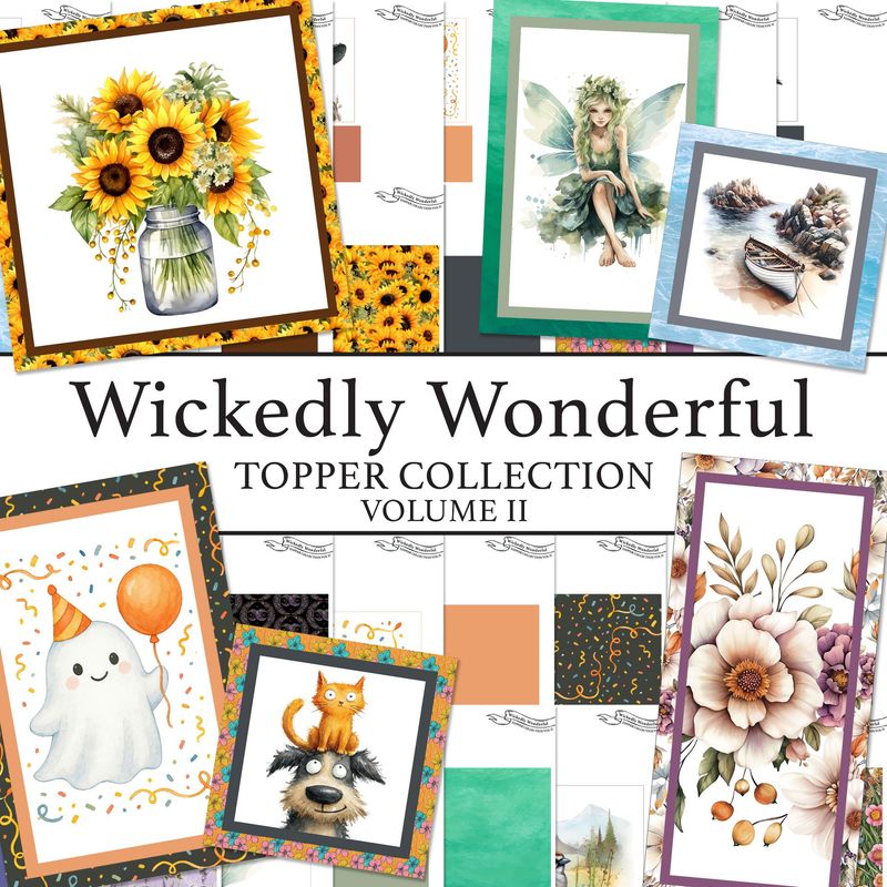 Wickedly Wonderful Toppers Digital Collection Volume II