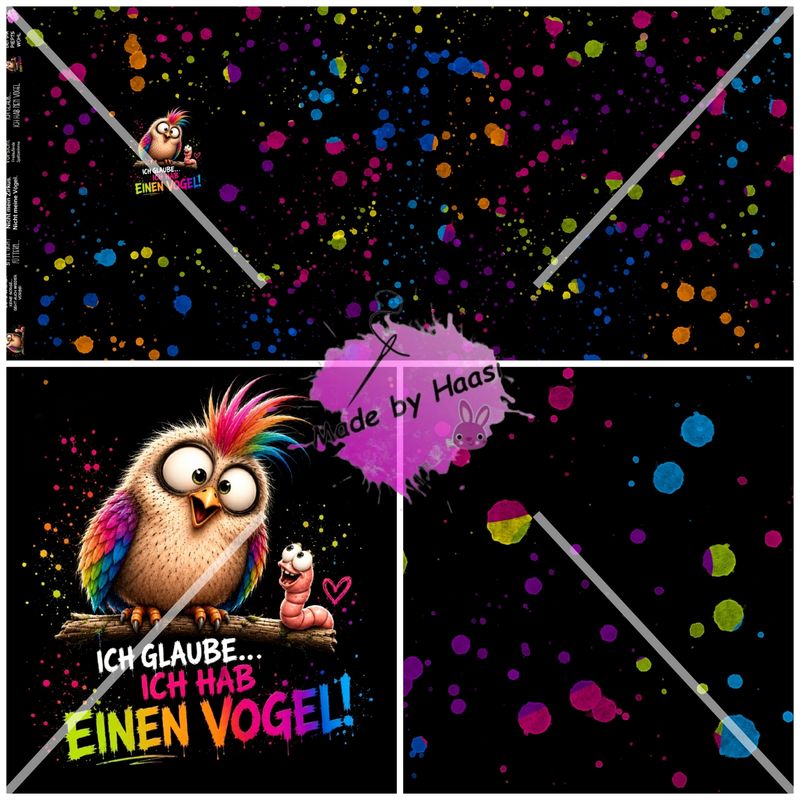 Vorbestellung Panel Vorbestellung Panel "Ich hab einen Vogel " Bio French Terry Überbreite