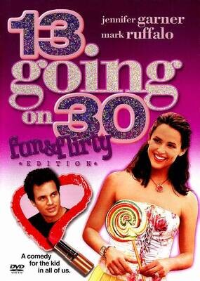 13 Going on 30: Fun & Flirty Edition