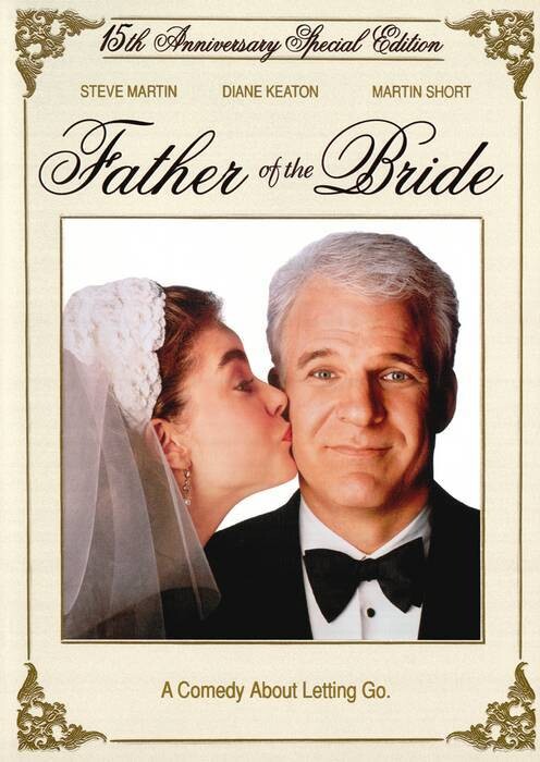 Father of the Bride: 15th Anniversary Special Edition