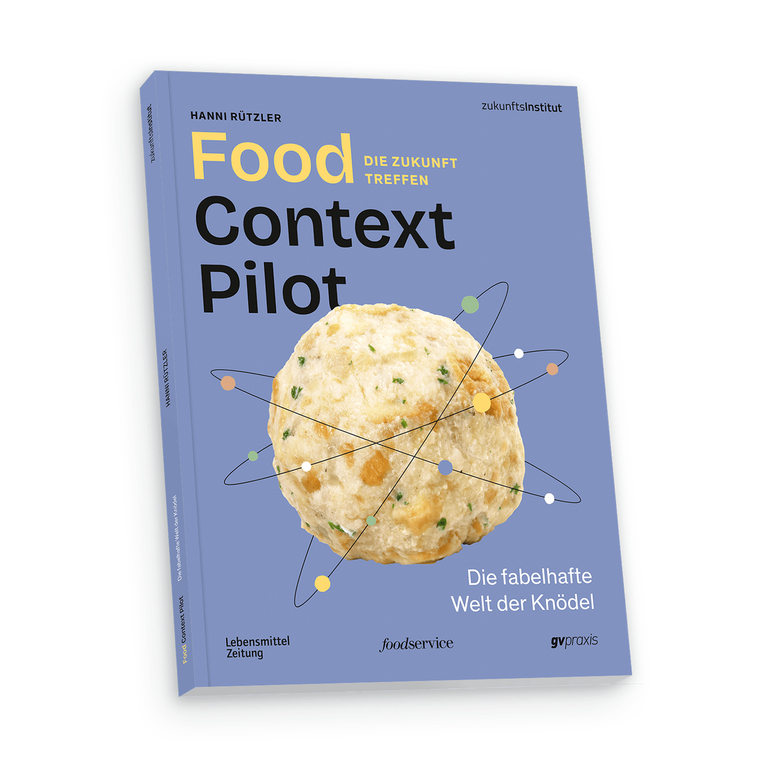 Food Context Pilot – Die fabelhafte Welt der Knödel