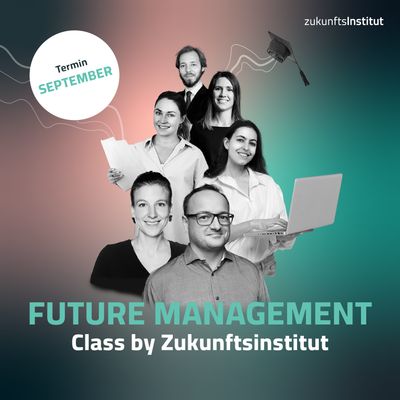 Future Management Class by Zukunftsinstitut, September 2025