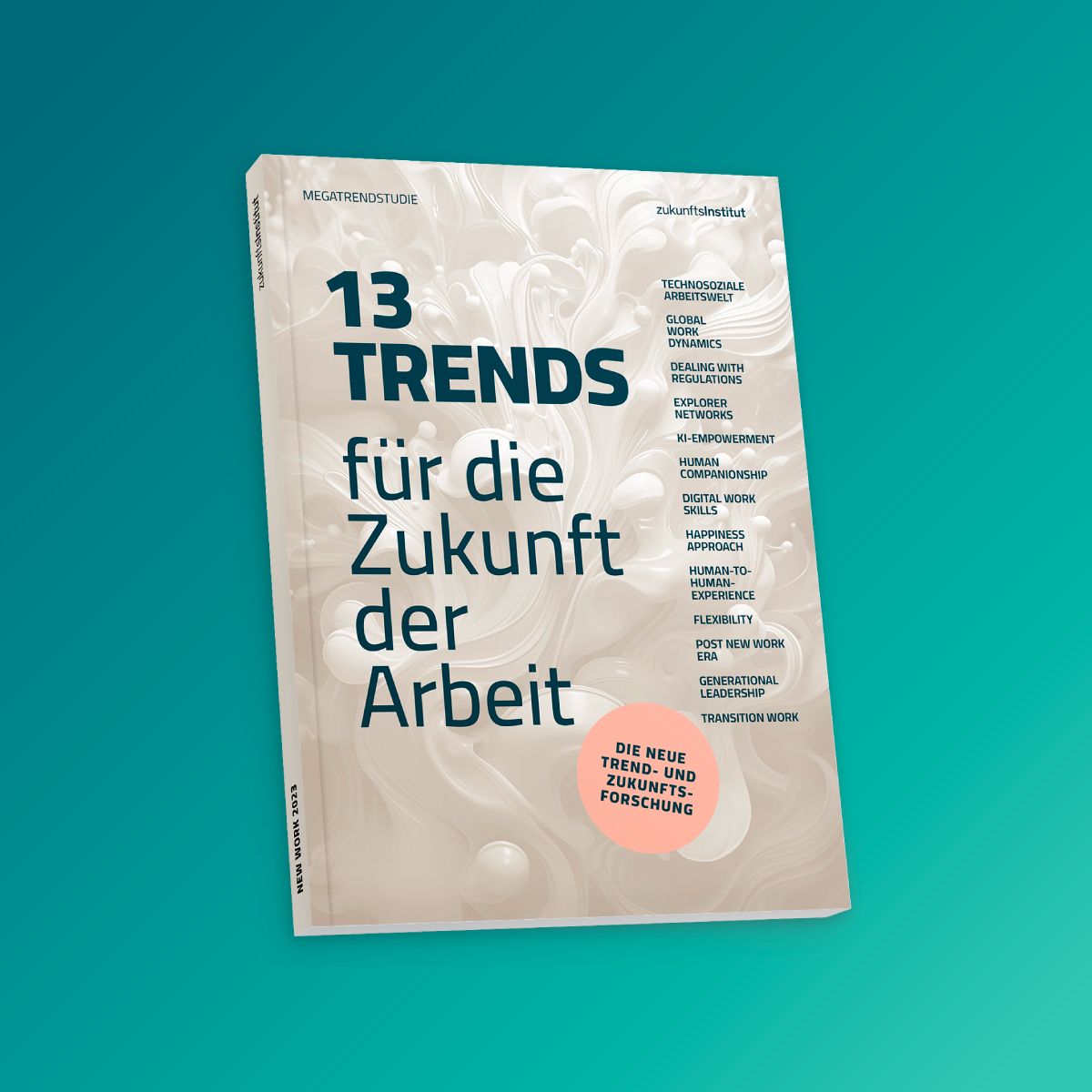 13 Trends für die Zukunft der Arbeit
