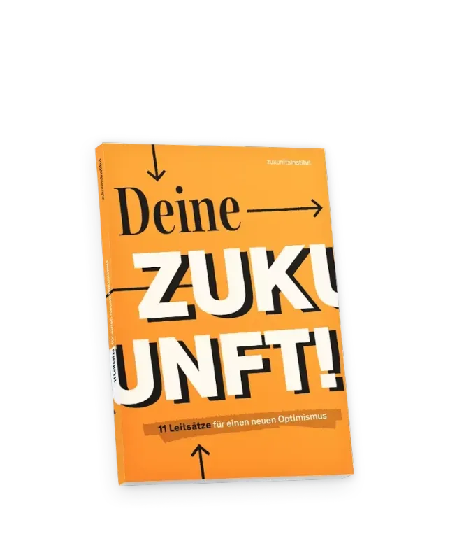 Deine Zukunft!