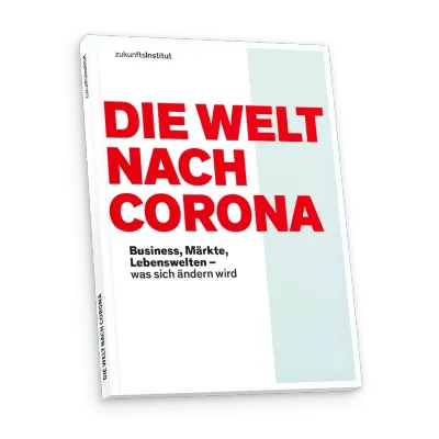 Die Welt nach Corona (Digitalausgabe)