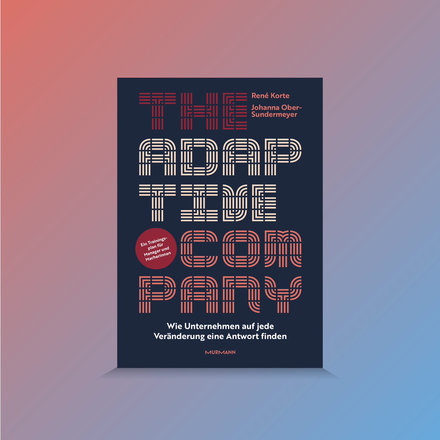 The Adaptive Company