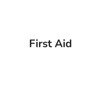 First Aid