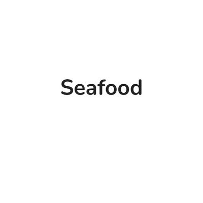 Seafood