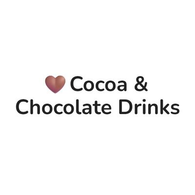 Cocoa &amp; Chocolate Drinks