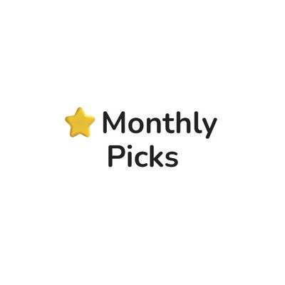 Monthly Picks