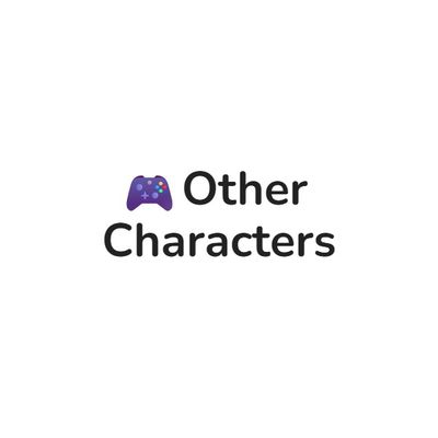 Other Characters