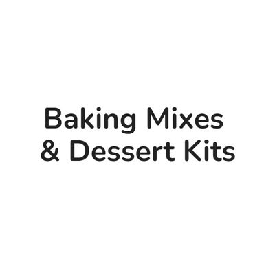 Baking Mixes &amp; Dessert Kits