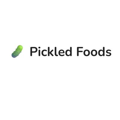 Pickled Foods