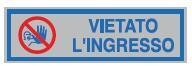 Etichette per interni-Vietato l'ingresso