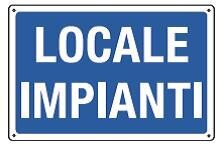 Cartelli di informazione-Locale impianti