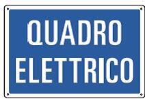 Cartelli di informazione-Quadro elettrico