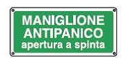Cartelli di emergenza-Maniglione antipanico