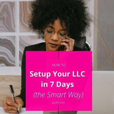 WORKSHOP: How To SetUp Your LLC in 7 Days