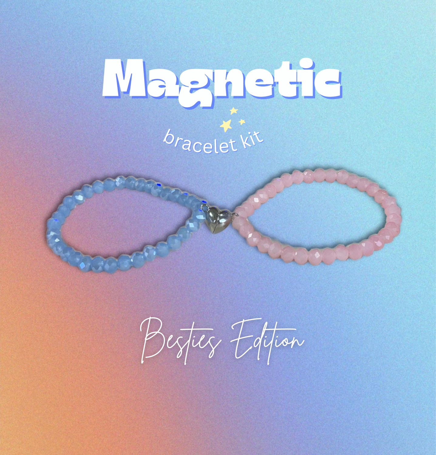 Magnetic Besties Bracelet Kit