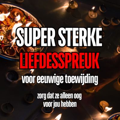 Liefdesspreuk voor lastig doelwit