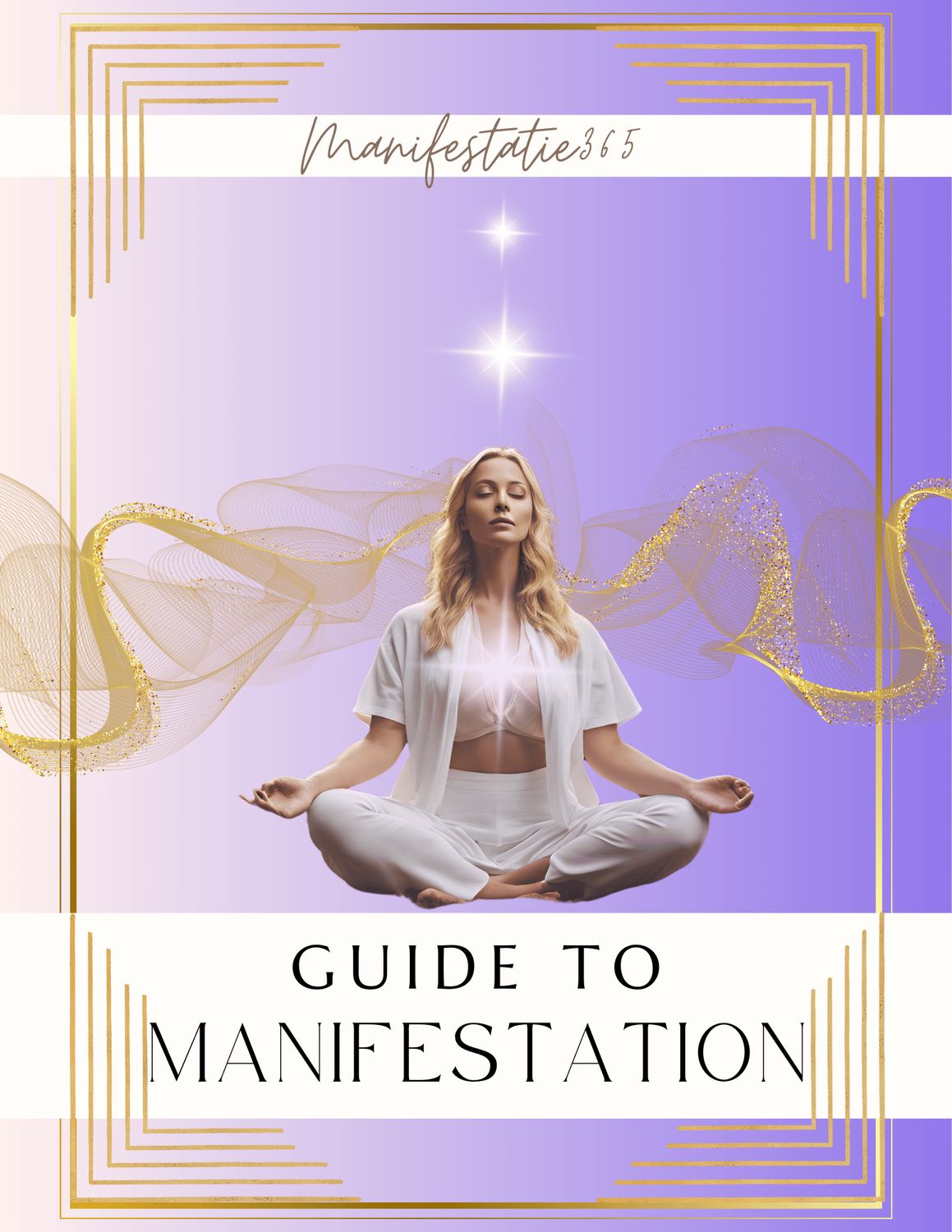 Guide to Manifestation