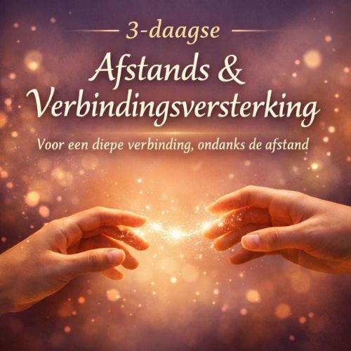 3-daags Afstands &amp; Verbindingsritueel