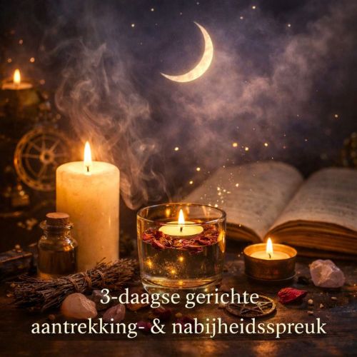 3-daagse Gerichte Aantrekking- &amp; Nabijheidsspreuk