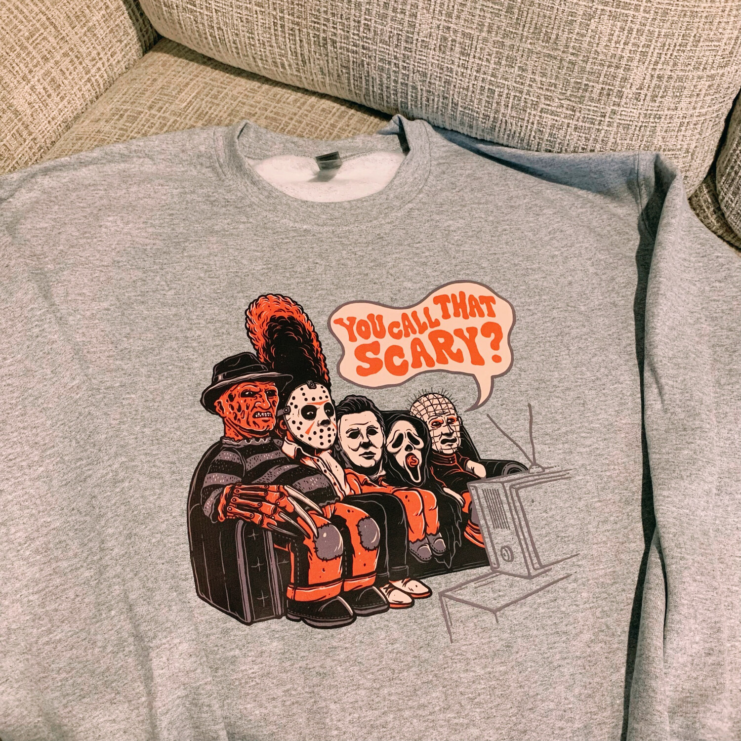 You Call That Scary? Sweatshirt