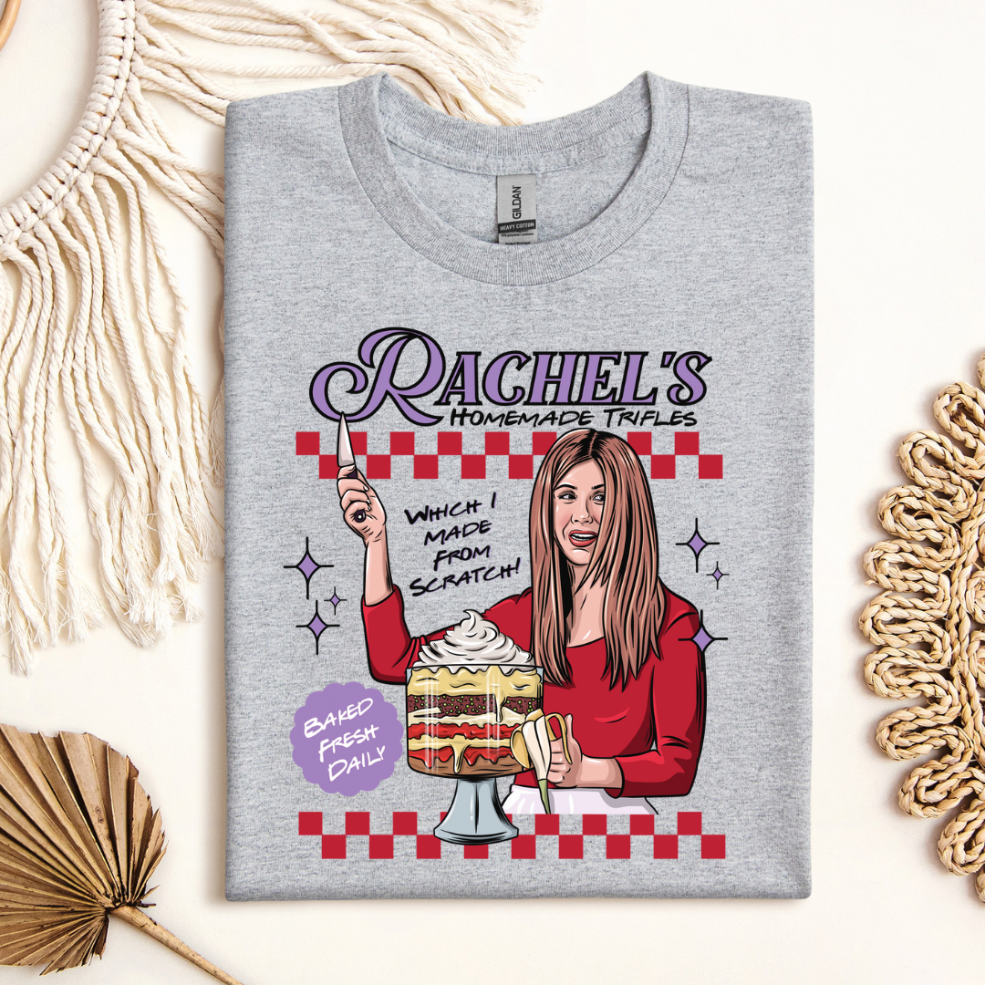 Rachel Homemade Trifles T-Shirt