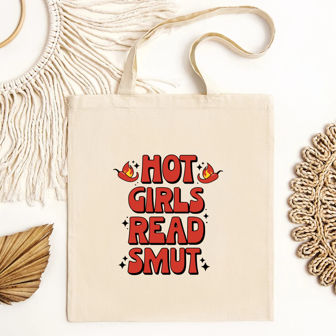Hot Girls Read Smut Tote Bag