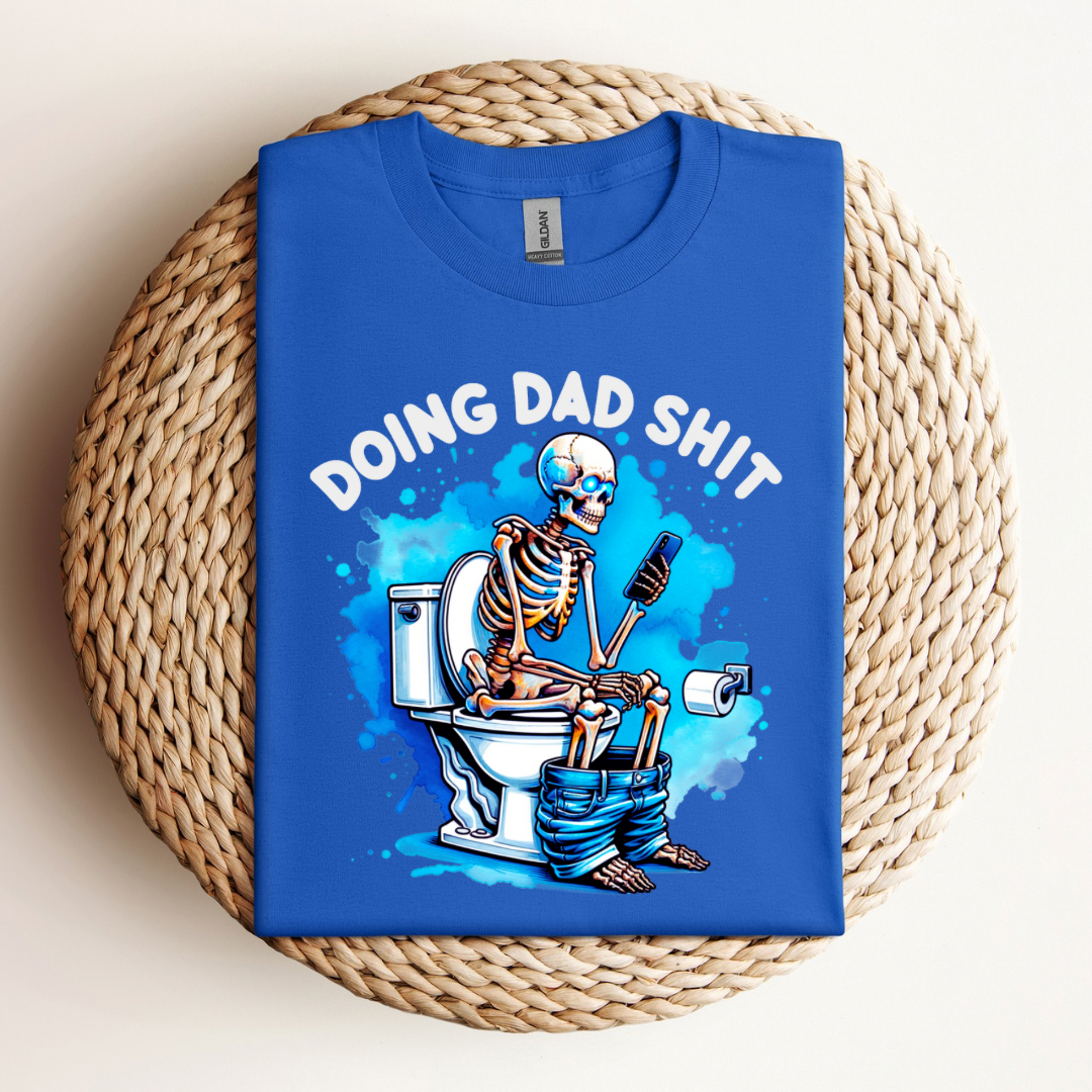 Dad Shit T-Shirt